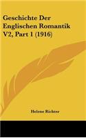 Geschichte Der Englischen Romantik V2, Part 1 (1916)