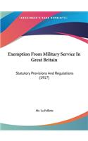 Exemption from Military Service in Great Britain