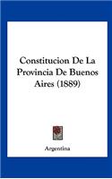 Constitucion De La Provincia De Buenos Aires (1889)