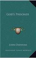 God's Prisoner