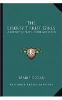 The Liberty Thrift Girls
