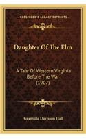 Daughter of the ELM