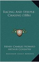 Racing and Steeple-Chasing (1886)