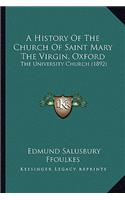 History Of The Church Of Saint Mary The Virgin, Oxford