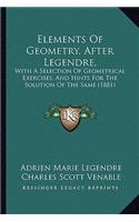 Elements of Geometry, After Legendre,