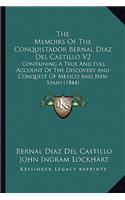 Memoirs of the Conquistador Bernal Diaz del Castillo V2