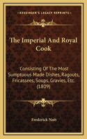 Imperial And Royal Cook