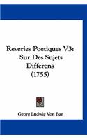 Reveries Poetiques V3