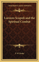 Lorenzo Scupoli and the Spiritual Combat