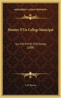 Histoire D'Un College Municipal