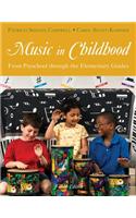 Music in Childhood: From Preschool Through the Elementary Grades