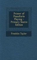 Primer of Pianoforte Playing