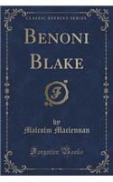 Benoni Blake (Classic Reprint)