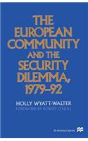 European Community and the Security Dilemma, 1979-92