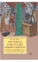 Martial Ethic in Early Modern Germany