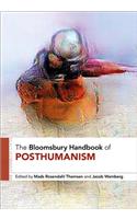 Bloomsbury Handbook of Posthumanism