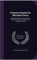 Primeiras Noções De Educação Civica