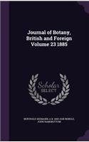 Journal of Botany, British and Foreign Volume 23 1885