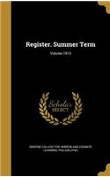 Register. Summer Term; Volume 1913