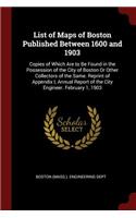 List of Maps of Boston Published Between 1600 and 1903