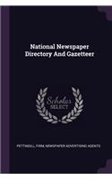 National Newspaper Directory And Gazetteer