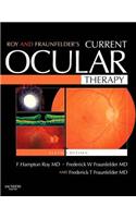 Roy and Fraunfelder's Current Ocular Therapy