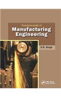 Fundamentals of Manufacturing Engineering