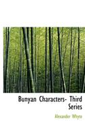 Bunyan Characters- Third Series