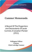 Cummer Memoranda