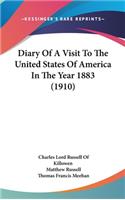 Diary of a Visit to the United States of America in the Year 1883 (1910)