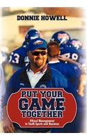 Put Your Game Together