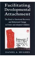 Facilitating Developmental Attachment