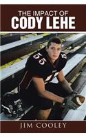 Impact of Cody Lehe