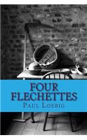 Four Flechettes