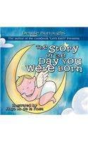 Story of the Day You Were Born