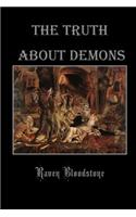 The Truth about Demons: (English)
