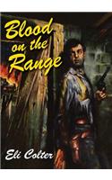 Blood on the Range