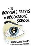 Horrible Beasts at Brookstone School