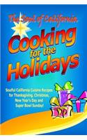 Soul of California - Cooking for the Holidays