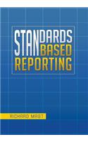 Standards Based Reporting