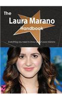 The Laura Marano Handbook - Everything You Need to Know about Laura Marano