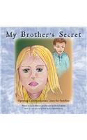 My Brother's Secret