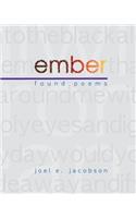 Ember: Found Poems(English)