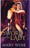 Sword for His Lady