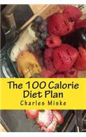 The 100 Calorie Diet Plan