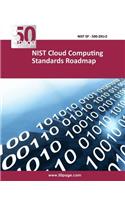 NIST Cloud Computing Standards Roadmap