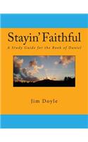 Stayin' Faithful