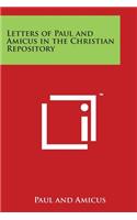 Letters of Paul and Amicus in the Christian Repository