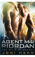 Agent M4: Riordan