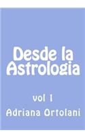 Desde la Astrologia: vol 1